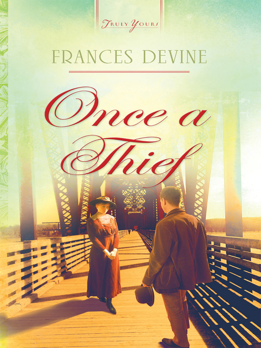 Title details for Once a Thief by Frances Devine - Available